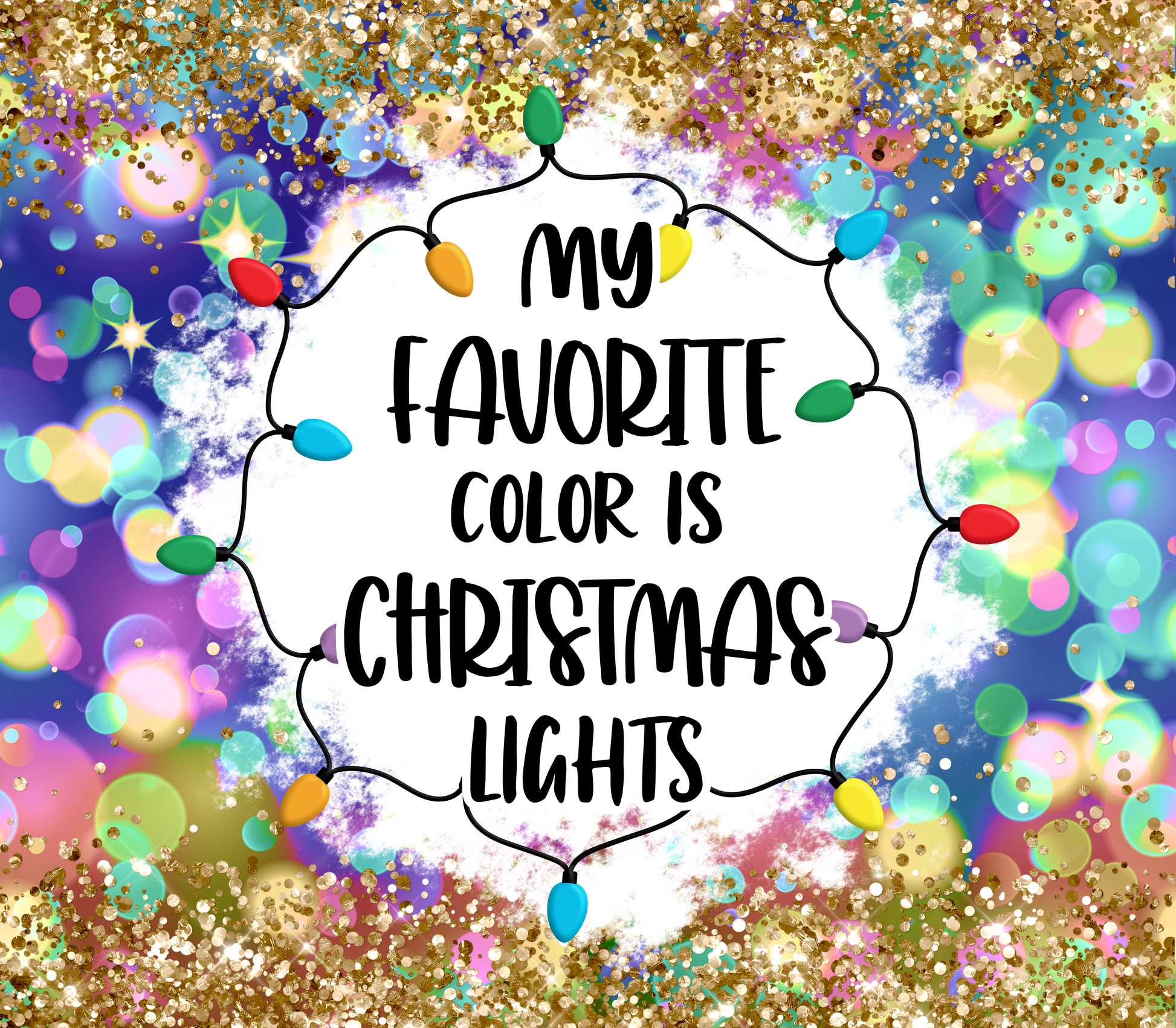 Christmas - Favorite colors is Christmas lights